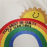 "You Must Be Guilty Of Something" Embroidered Tee