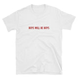 Boys Will Be Boys Tee